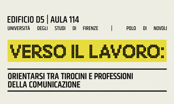 Verso il lavoro: orientarsi tra tirocini e professioni della comunicazione.