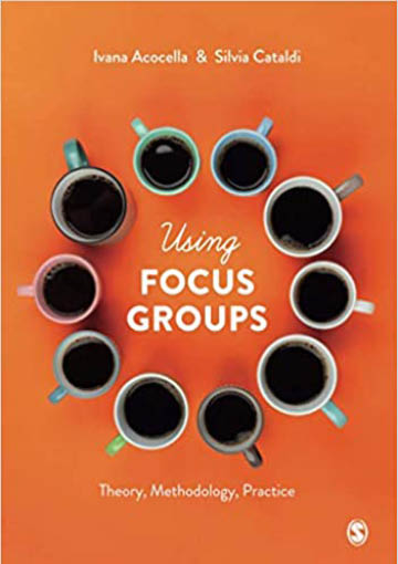 Using Focus Groups, Theory, Methodology, Practice - copertina