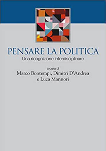 Pensare la politica, Una ricognizione interdisciplinare - copertina